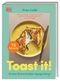 Toast it! Cover des Buches Toast it! (ISBN: 9783831047796)