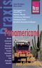 Reise Know-How Praxis Panamericana - Mit dem Auto von Mittel- nach Südamerika Cover des Buches Reise Know-How Praxis Panamericana - Mit dem Auto von Mittel- nach Südamerika (ISBN: 9783831715961)