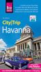 Reise Know-How CityTrip Havanna Cover des Buches Reise Know-How CityTrip Havanna (ISBN: 9783831727599)