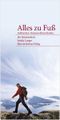 Alles zu Fuß Cover des Buches Alles zu Fuß (ISBN: 9783831903610)