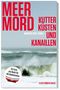 Meer Mord Cover des Buches Meer Mord (ISBN: 9783831908622)