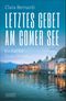 Letztes Gebet am Comer See Cover des Buches Letztes Gebet am Comer See (ISBN: 9783832166199)