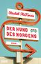 Der Hund des Nordens Cover des Buches Der Hund des Nordens (ISBN: 9783832168049)