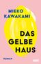 Das gelbe Haus Cover des Buches Das gelbe Haus (ISBN: 9783832168346)