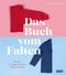 Das Buch vom Falten Cover des Buches Das Buch vom Falten (ISBN: 9783832169282)
