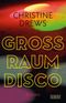 Großraumdisco Cover des Buches Großraumdisco (ISBN: 9783832181819)