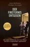 Der Finsternis entgegen Cover des Buches Der Finsternis entgegen (ISBN: 9783832198008)