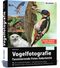 Vogelfotografie Cover des Buches Vogelfotografie (ISBN: 9783832804046)