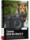 Canon EOS R6 Mark II Cover des Buches Canon EOS R6 Mark II (ISBN: 9783832805883)