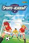 Panini Sports Academy: Roman Cover des Buches Panini Sports Academy: Roman (ISBN: 9783833240287)