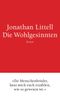 Die Wohlgesinnten Cover des Buches Die Wohlgesinnten (ISBN: 9783833306280)