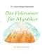 Das Vaterunser für Mystiker Cover des Buches Das Vaterunser für Mystiker (ISBN: 9783833409417)