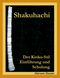 Shakuhachi Cover des Buches Shakuhachi (ISBN: 9783833446962)