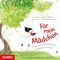 Für mein Mädchen Cover des Buches Für mein Mädchen (ISBN: 9783833741128)