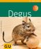 Degus Cover des Buches Degus (ISBN: 9783833812057)