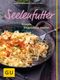 Seelenfutter Cover des Buches Seelenfutter (ISBN: 9783833826290)