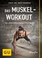 Das Muskel-Workout Cover des Buches Das Muskel-Workout (ISBN: 9783833838095)