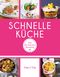 Schnelle Küche Cover des Buches Schnelle Küche (ISBN: 9783833850967)