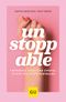 UNSTOPPABLE Cover des Buches UNSTOPPABLE (ISBN: 9783833890680)