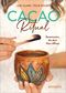 Cacao Ritual Cover des Buches Cacao Ritual (ISBN: 9783833892998)