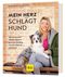 Mein Herz schlägt Hund Cover des Buches Mein Herz schlägt Hund (ISBN: 9783833894695)