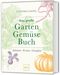Das große Garten-Gemüse-Buch Cover des Buches Das große Garten-Gemüse-Buch (ISBN: 9783833898709)