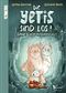 Die Yetis sind los! - Ganz schön ausgefuchst (Band 2) Cover des Buches Die Yetis sind los! - Ganz schön ausgefuchst (Band 2) (ISBN: 9783833906978)