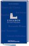 Lissabon. Eine Stadt in Biographien Cover des Buches Lissabon. Eine Stadt in Biographien (ISBN: 9783834214959)