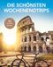 HOLIDAY Reisebuch: Die schönsten Wochenendtrips Cover des Buches HOLIDAY Reisebuch: Die schönsten Wochenendtrips (ISBN: 9783834231888)