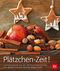 Plätzchen-Zeit! Cover des Buches Plätzchen-Zeit! (ISBN: 9783835411524)