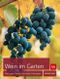 Wein im Garten Cover des Buches Wein im Garten (ISBN: 9783835412682)