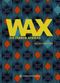 WAX: Die Farben Afrikas Cover des Buches WAX: Die Farben Afrikas (ISBN: 9783836921541)