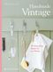 Handmade Vintage Cover des Buches Handmade Vintage (ISBN: 9783836927987)