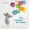 Lili entdeckt die Farben Cover des Buches Lili entdeckt die Farben (ISBN: 9783836956314)