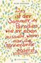 Das ist der Sommer im Paradies, wie er eben aussieht, wenn man die Sonnenbrille abnimmt Cover des Buches Das ist der Sommer im Paradies, wie er eben aussieht, wenn man die Sonnenbrille abnimmt (ISBN: 9783836957120)