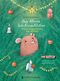 Das kleine Weihnachtstier Cover des Buches Das kleine Weihnachtstier (ISBN: 9783836957144)