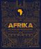 Afrika Cover des Buches Afrika (ISBN: 9783836962193)