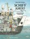 Schiff ahoi! Cover des Buches Schiff ahoi! (ISBN: 9783836963220)