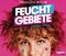 Feuchtgebiete Cover des Buches Feuchtgebiete (ISBN: 9783837122367)