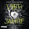 Vier Jahre Cover des Buches Vier Jahre (ISBN: 9783837147636)