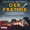 Der Fremde Cover des Buches Der Fremde (ISBN: 9783837160314)