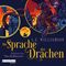 Die Sprache der Drachen Cover des Buches Die Sprache der Drachen (ISBN: 9783837169881)