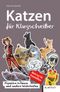 Katzen für Klugscheißer Cover des Buches Katzen für Klugscheißer (ISBN: 9783837522341)
