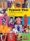 Typisch Thai Cover des Buches Typisch Thai (ISBN: 9783837830002)