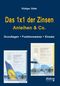 Das 1x1 der Zinsen - Anleihen & Co Cover des Buches Das 1x1 der Zinsen - Anleihen & Co (ISBN: 9783838201399)
