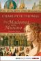 Die Madonna von Murano Cover des Buches Die Madonna von Murano (ISBN: 9783838717531)