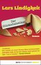 Der Glücksdiabetiker: Roman Cover des Buches Der Glücksdiabetiker: Roman (ISBN: 9783838723617)