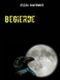 Begierde Cover des Buches Begierde (ISBN: 9783839148211)