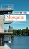 Mosquito Cover des Buches Mosquito (ISBN: 9783839200629)