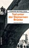Tod unter der Steinernen Brücke Cover des Buches Tod unter der Steinernen Brücke (ISBN: 9783839205150)
